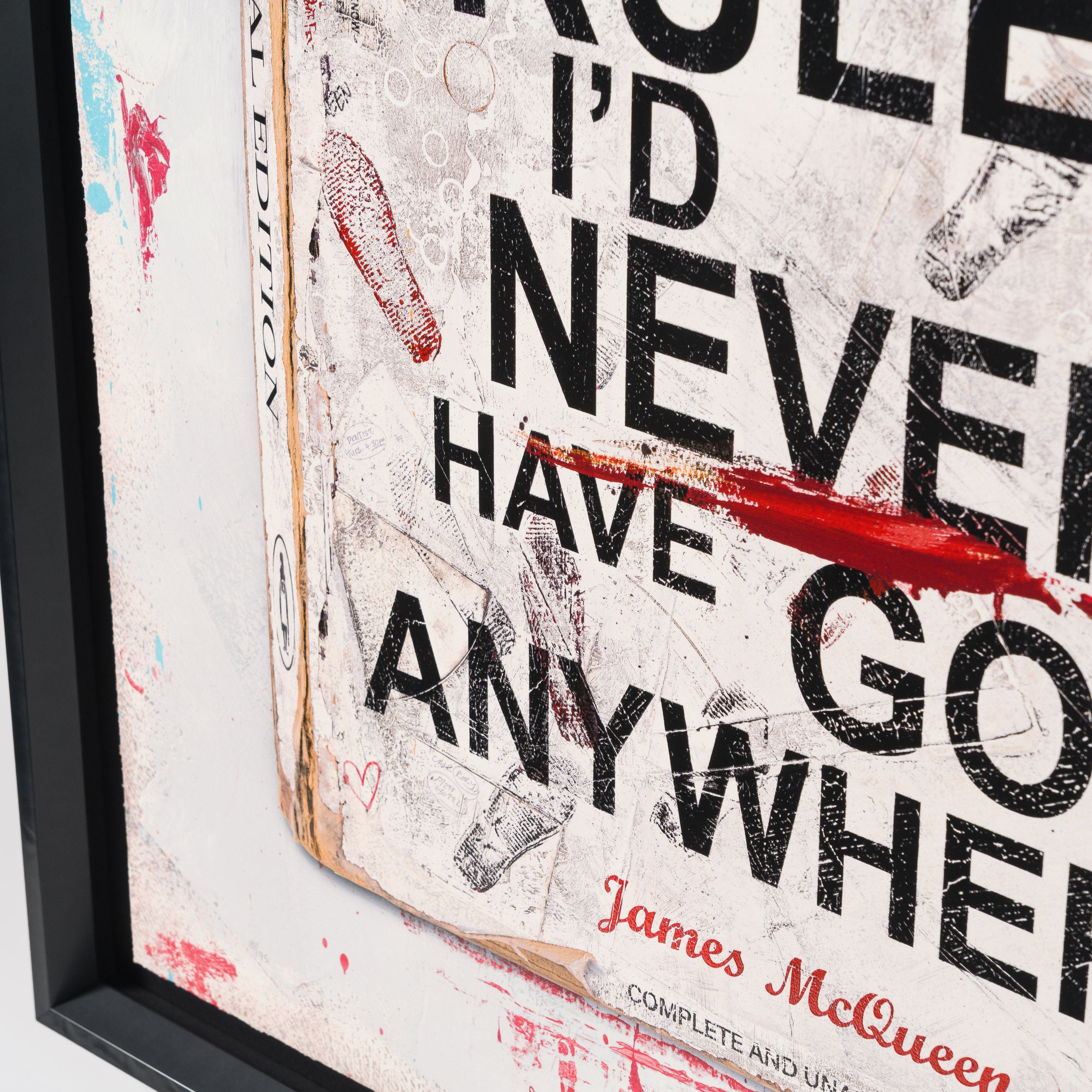 If I'd Observed All The Rules I'd Never Have Got Anywhere