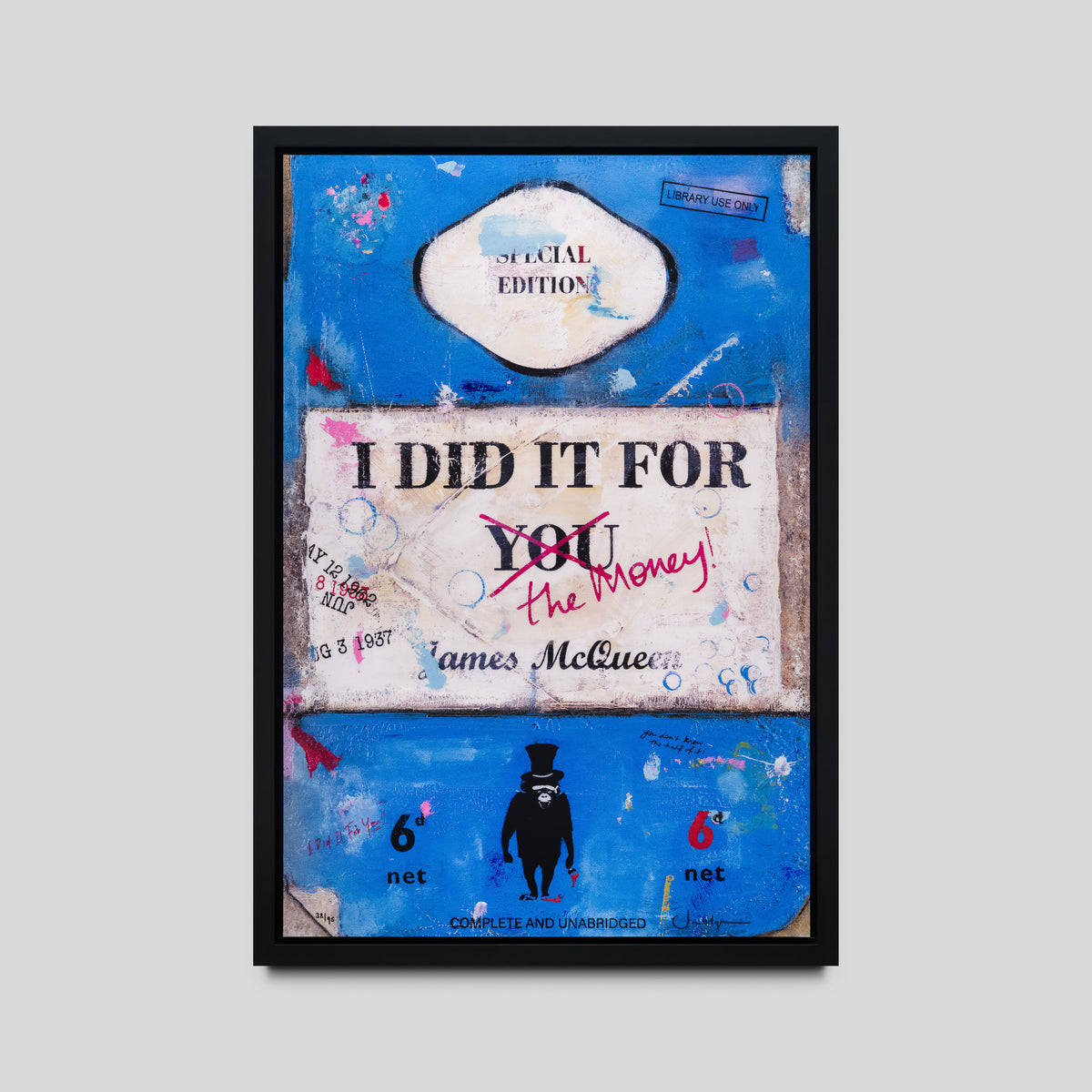 I Did It For You/ The Money