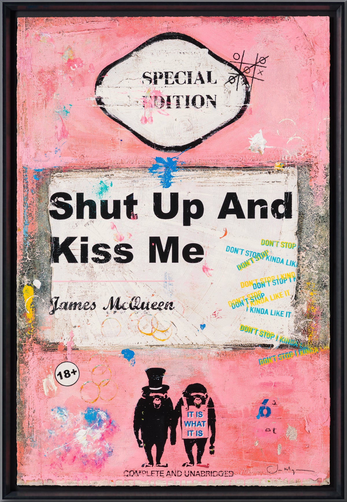 Shut Up and Kiss Me | Pink | Unique 4