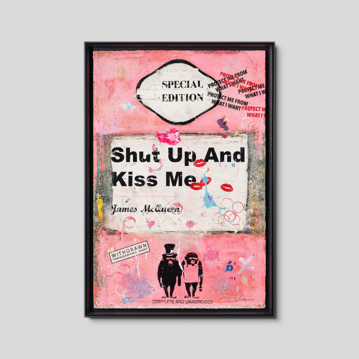 Shut Up and Kiss Me | Pink | Unique 7