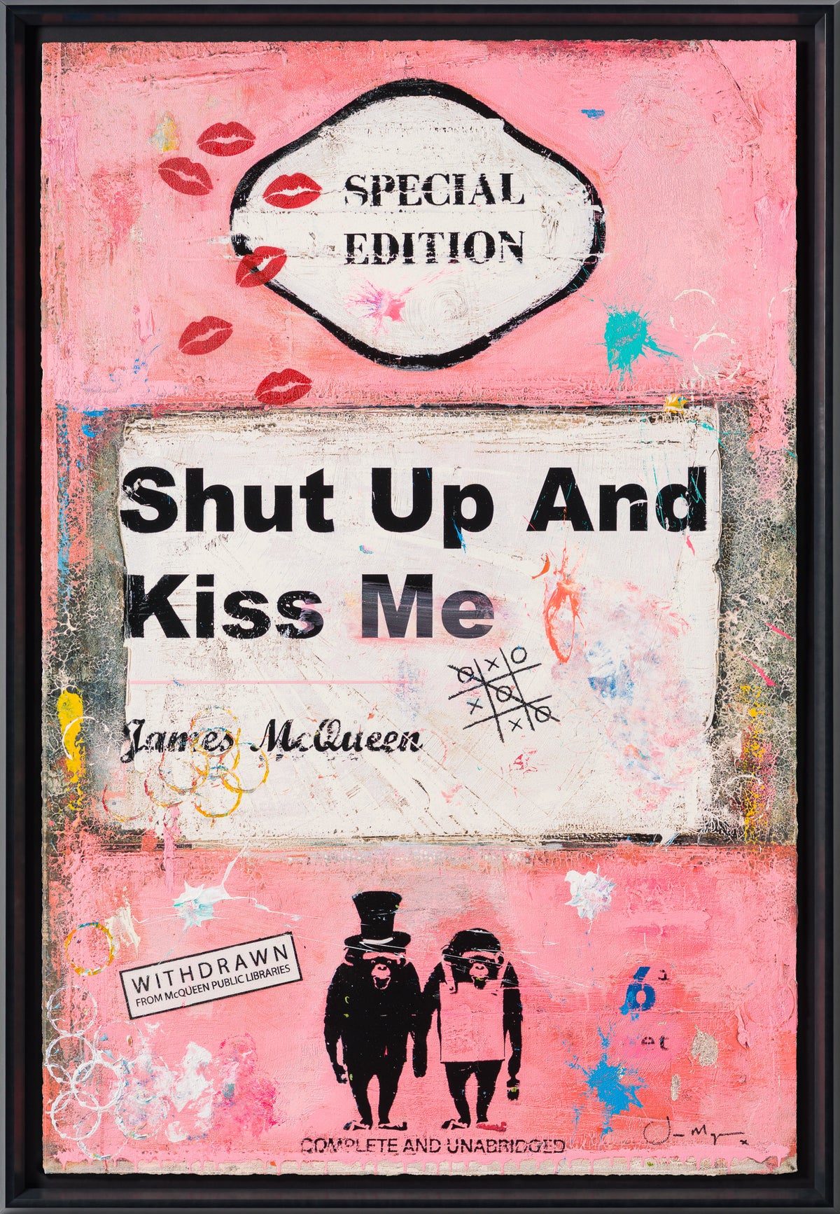 Shut Up and Kiss Me | Pink | Unique 8