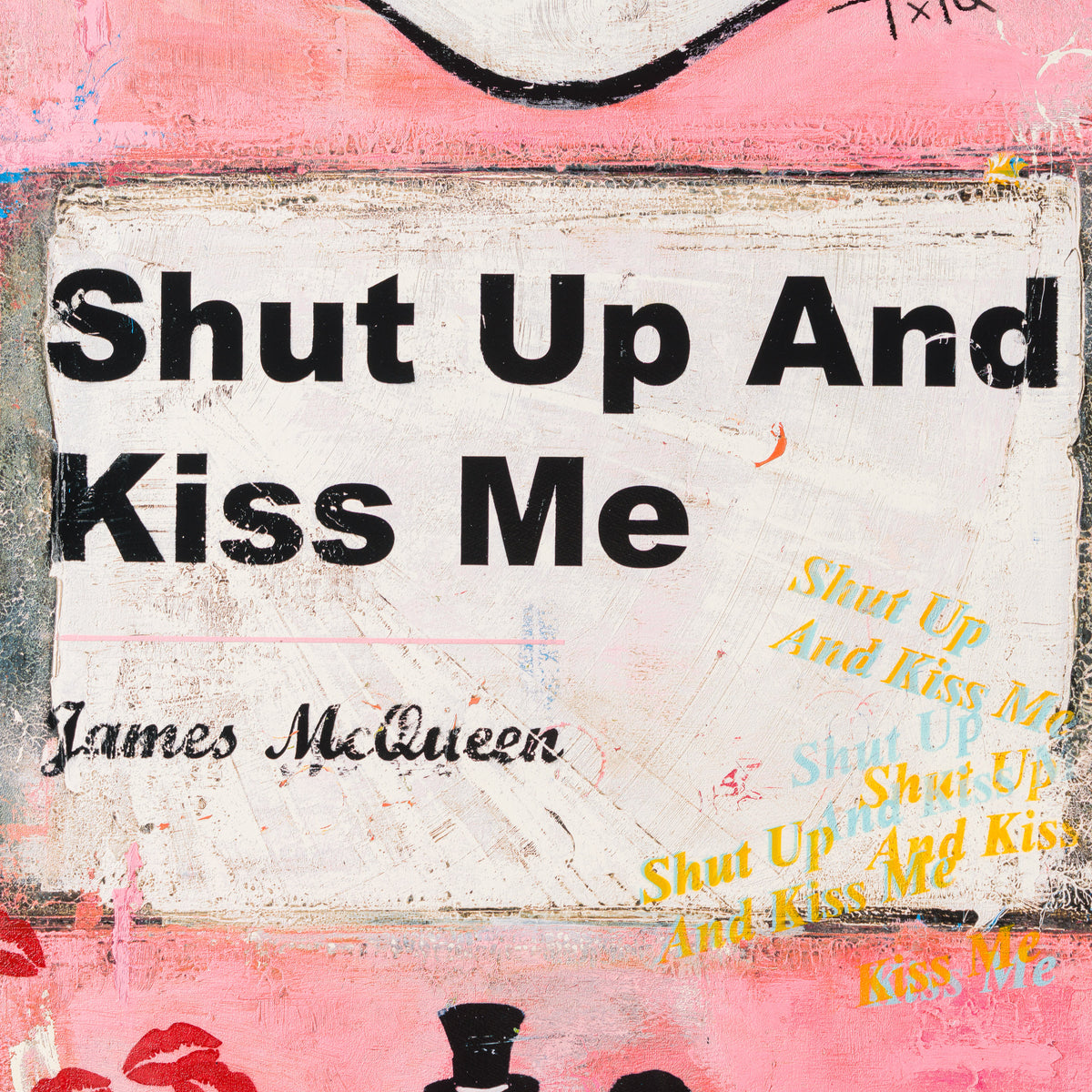 Shut Up and Kiss Me | Pink | Unique 9