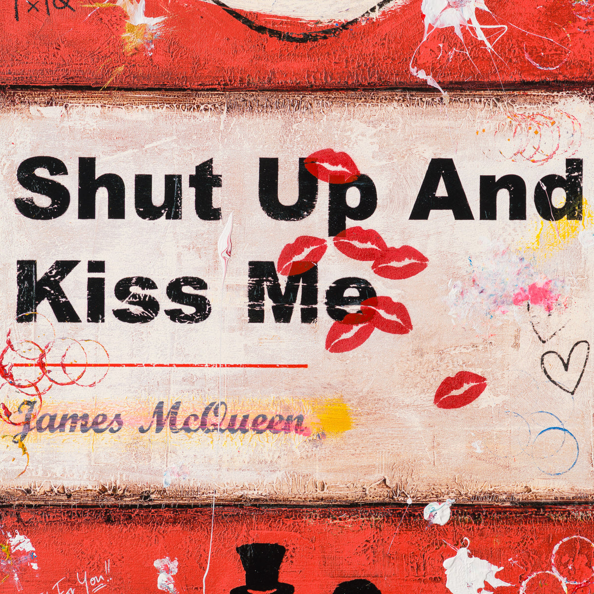 Shut Up and Kiss Me | Red | Unique 5