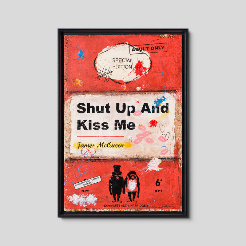 Shut Up and Kiss Me | Red | Unique 6
