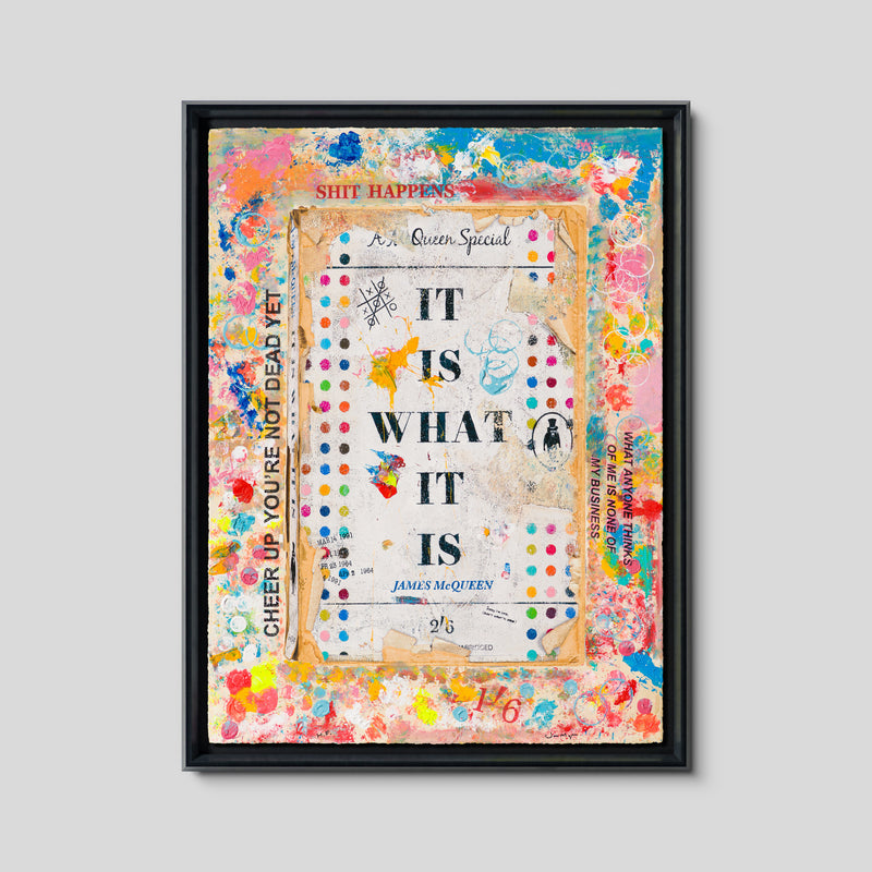 IV-It Is What It Is