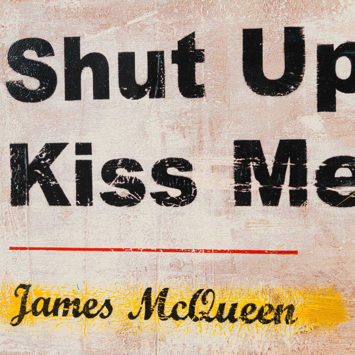 Shut Up and Kiss Me | Red | Unique XIII