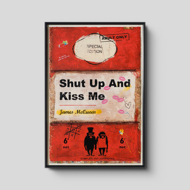 Shut Up and Kiss Me | Red | Unique XVI