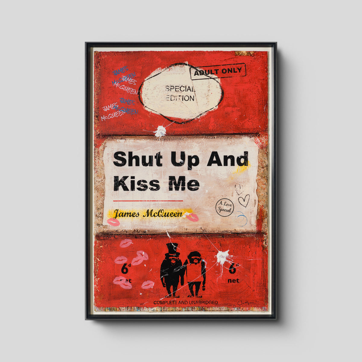 Shut Up and Kiss Me| Red | Unique XVIII