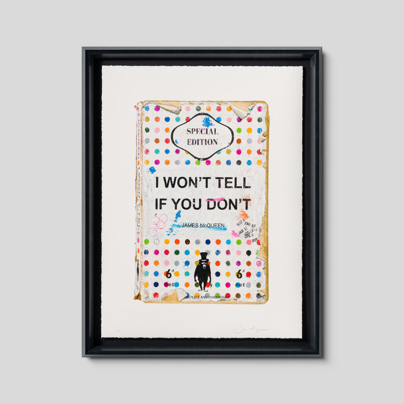 I Won't Tell If You Don't