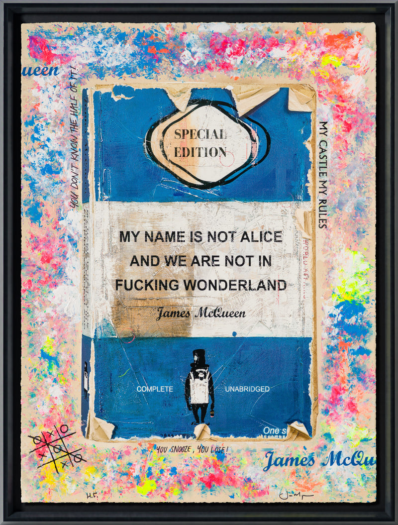 My Name Is Not Alice And We're Not In Fucking Wonderland | Unique | IX