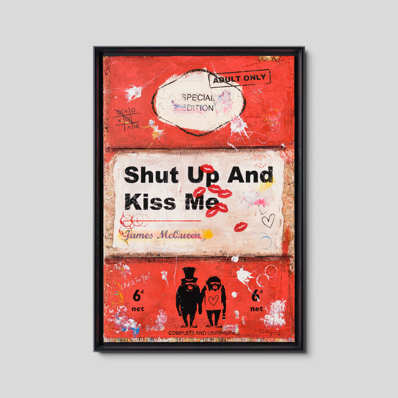Shut Up and Kiss Me | Red | Unique 5