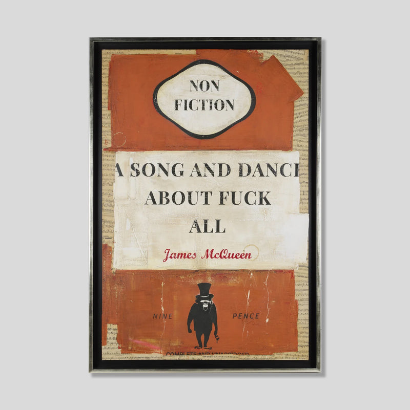 A Song A Dance About Fuck All
